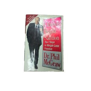 HB The Ultimate Weight Solution - Dr. Phil McGraw - 7 Keys to Weight Loss - 2003